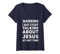 Womens Warning I May Start Talking About Jesus Religious Christian V-Neck T-Shirt