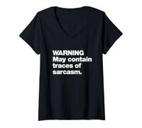Womens Warning May Contain Traces Of Sarcasm Funny Quote Design V-Neck T-Shirt