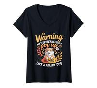 Women's Warning May Spontaneously Pop Up Like A Prairie Dog V-Neck T-Shirt