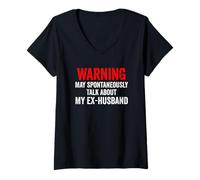 Womens Warning May Spontaneously Talk About My Ex-Husband Funny V-Neck T-Shirt