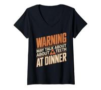 Women's Warning May Talk About Teeth At Dinner Dentist V-Neck T-Shirt