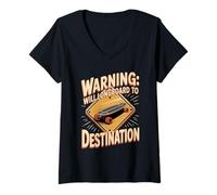 Women's Warning: Will Longboard to Destination Longboard Saying V-Neck T-Shirt