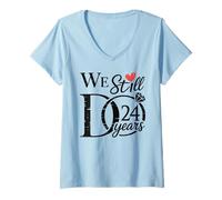 Womens We Still Do 24 Years Funny Couple 24th Wedding Anniversary V-Neck T-Shirt