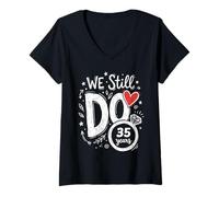 Women's We Still Do 35 Years Funny Couple 35th Wedding Anniversary V-Neck T-Shirt