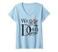 Womens We Still Do 44 Years Funny Couple 44th Wedding Anniversary V-Neck T-Shirt