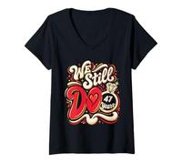 Women's We Still Do 47 Years Funny Couple 47th Wedding Anniversary V-Neck T-Shirt
