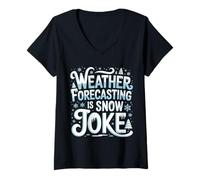 Women's Weather Forecasting is Snow Joke Meteorology - V-Neck T-Shirt
