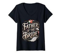 Women's Wedding Day Father of The Bride Bachelor Party Brides Father V-Neck T-Shirt
