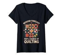 Womens Weekend Forecast 100% Chance Of Quilting Funny Quilter V-Neck T-Shirt