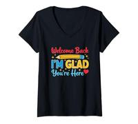 Womens Welcome Back I'm Glad You're Here Design V-Neck T-Shirt