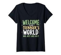 Womens Welcome to My Teenager's World Dad Just Lives in It Teen Dad V-Neck T-Shirt