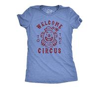 Womens Welcome to The Circus Tshirt Funny Crazy Wacky Insane Graphic Novelty Clown Tee (Heather Light Blue) - XXL