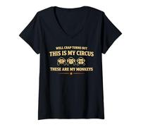Women's Well Crap Turns Out This is My Circus Those are My Monkeys V-Neck T-Shirt
