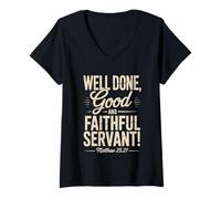 Womens Well Done Good and Faithful Servant Vintage Matthew 25:21 V-Neck T-Shirt