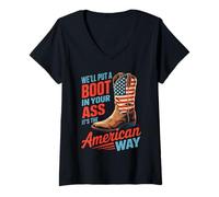 Womens We'll Put A Boot in Your Ass Western Cowgirl 4th of July V-Neck T-Shirt
