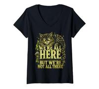 Women's We're All Here But We're Not All There Grinning Cat V-Neck T-Shirt