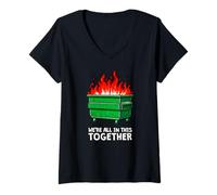 Women's We're All in This Together Dumpster fire Everything is fine V-Neck T-Shirt