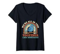 Women's We're All in This Together Like Hostages Tshirt Humor Fun V-Neck T-Shirt