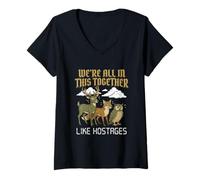 Women's We're All in This Together Like Hostages Tshirt Humor Fun V-Neck T-Shirt