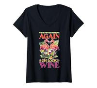 Womens We're Never Drinking Again Oh Look Wine Party - V-Neck T-Shirt