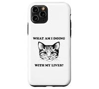 Womens What Am I Doing With My Lives Funny Cute Cat Sayings Case for iPhone 11 Pro