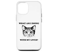 Womens What Am I Doing With My Lives Funny Cute Cat Sayings Case for iPhone 12/12 Pro