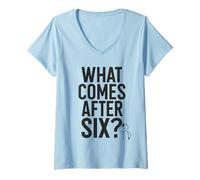 Womens What Comes After Six Seven 6 7 Meme Funny Saying Joke V-Neck T-Shirt