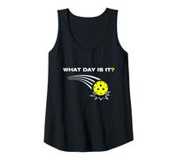 Womens What Day is it? Funny Pickleball Player Tank Top