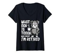 Women's What Day is Today Who Cares I'm Retired Schnauzer Retirement V-Neck T-Shirt