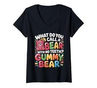 Womens What Do You Call A Bear with No Teeth Gummy Bear - V-Neck T-Shirt