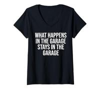 Women's What Happens in The Garage Stays in The Garage Funny V-Neck T-Shirt