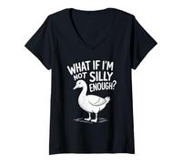 Womens What If I'm Not Silly Enough Funny Goose V-Neck T-Shirt