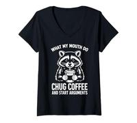Women's What My Mouth Do Chug Coffee and Start Arguments Raccoon V-Neck T-Shirt