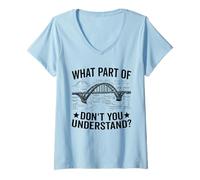 Women's What Part of Don't You Understand Civil Structural Engineer V-Neck T-Shirt