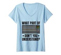 Women's What Part of Soundboard Don't You Understand Audio Engineer V-Neck T-Shirt