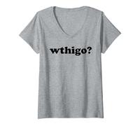 Womens What The Hell is Going On Funny WTHIGO Women Men V-Neck T-Shirt
