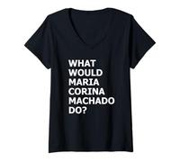 Womens What Would María Corina Machado Do - Democracy Mode On V-Neck T-Shirt