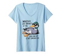 Womens Whatever Life Throws Your Way, Duck Funny V-Neck T-Shirt