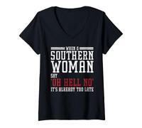 Women's When A Southern Woman Say 'Oh Hell No' It's Already Too Late V-Neck T-Shirt