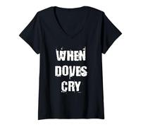 Womens When Doves Cry V-Neck T-Shirt