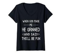 Womens When God Made Me He Said This'll Be Fun Religious Quote V-Neck T-Shirt
