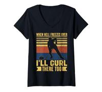Women's When Hell Freezes Over I'll Curl There Too Curler Funny V-Neck T-Shirt