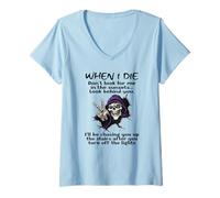 Womens When I die Don't Look for me in The Sunsets Look Behind You V-Neck T-Shirt