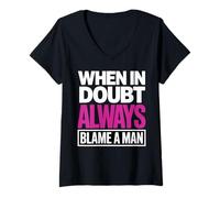 Women's When in Doubt Always Blame A Man Funny Quote V-Neck T-Shirt