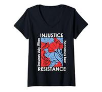 Womens When Injustice Becomes Law Resistance Becomes Duty We Resist V-Neck T-Shirt