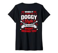 Women's When It Comes to Doggy Style I'm 100 Percent Behind (Back) V-Neck T-Shirt