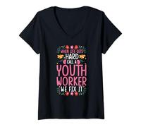 Women's When Life GETS Hard Call A Youth Worker V-Neck T-Shirt