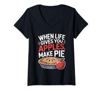 Womens When Life Gives You Apples Make Pie Quote V-Neck T-Shirt