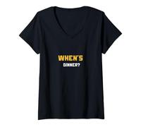 Womens When’s Dinner Funny Foodie Hungry Quote V-Neck T-Shirt
