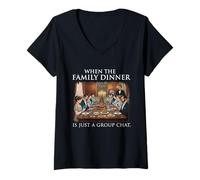Womens When The Family Dinner is Just A Group Chat - Sarcastic Joke V-Neck T-Shirt
